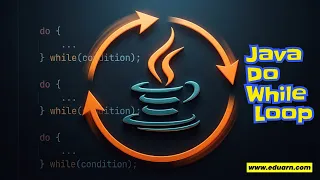 Java Do While Loop Explained How to Use Do While Loop in Java