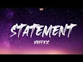 NEFFEX - Statement