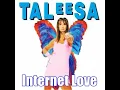 Download Lagu Taleesa - Internet Love (Eletro Mix)