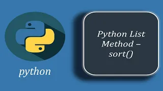Python List Method - sort How To Sort a List