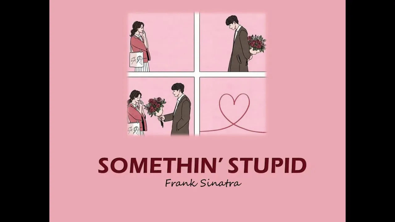 Frank Sinatra - Something Stupid (Lyrics) {With Nancy Sinatra) Frank Sinatra - Something Stupid (Lyrics) {With Nancy Sinatra)