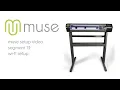 MUSE Setup - PARTS 13-15