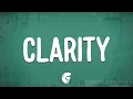 Download Lagu Zedd - Clarity (Lyrics) ft. Foxes