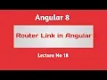 Angular 8 Tutorial - Part 18