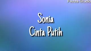Download Sonia - Cinta Putih ( Lirik ) MP3