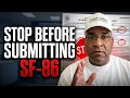 STOP Before You Submit Your SF-86 Watch This First