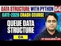 Data Structure with Python 04 Queue Data Structure DA GATE Crash Course