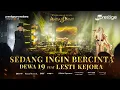 Download Lagu Sedang Ingin Bercinta - Dewa19 Feat Lesti Kejora | Konser 51 Tahun Kerajaan Cinta Ahmad Dhani