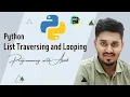List Traversing Comprehension with Looping in Python Bangla Tutorial - Part 7