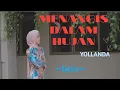 Download Lagu MENANGIS DALAM HUJAN || YOLLANDA || LYRICS @niakurniawati1413