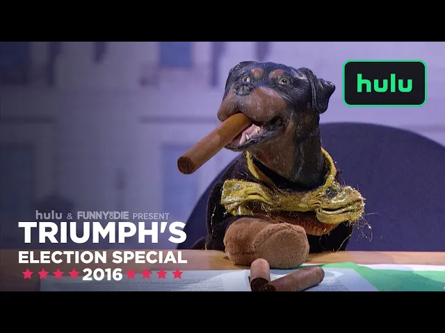 Triumph's Election Special 2016 — Now Streaming on Hulu • Triumph on Hulu