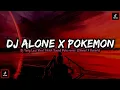Download Lagu DJ ALONE X POKEMON (SLOWED X REVERB)‼️DJ TIKTOK YANG LAGI VIRAL SOUND PUTU REMIX TERBARU‼️