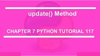 Update Dictionary Python tutorial 117