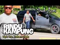 Download Lagu Rindu Kampung - Cipt. Drs. Zulham Djais - cover by Said Azmi (Official musik video)