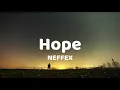 Download Lagu Hope - NEFFEX (lyrics)