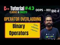Ep 43 Binary Operator Overloading C OOPS Tutorial