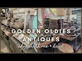 Golden Oldies Antiques shop with me haul