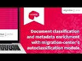 Webinar Document classification and metadata enrichment with the auto classification module