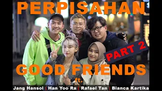 Download Perpisahan Hosts Good Friends di Korea Selatan yang SERU dan SEDIH [Part 2] MP3