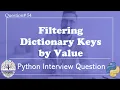 Python Filtering Dictionary Keys by Value