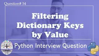 Python Filtering Dictionary Keys by Value