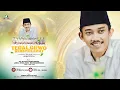 Download Lagu 🔴🔵TEGAL GUWO  BERSHOLAWAT BERSAMA GUS AFLAKHA MANGKUNEGARA Ft JAGAD SHOLAWAT