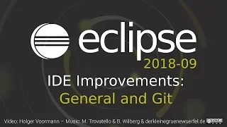 Eclipse 2018-09 IDE Improvements General and Git