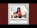 Lagu Jangan Lupakan
