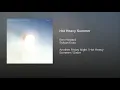 Hot Heavy Summer (feat. Sylvan Esso) - Ben Howard