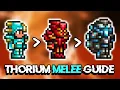 Melee Loadouts Guide - Thorium Mod