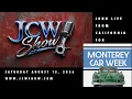 JCW SHOW LIVE from Monterey Car Week - 2026