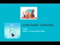 Download Lagu Dygta - Cinta Sudah Terlambat