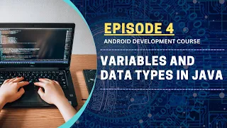 Variables and Data Types in Java Android Studio