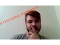 Friendship Agreement