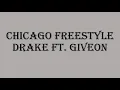 Drake - Chicago Freestyle ft. Giveon (lyrics)