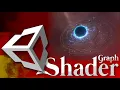 Unity Shader Tutorial Black Hole