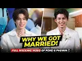 POND FINALLY REVEALED WHY HE AND PHUWIN DECIDED TO GET MARRIED AND FANS ARE EMOTIONAL