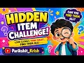 Hidden Objects Challenge for Kids Find 10 Hidden Items Fun Brain Game Spot Find Puzzle