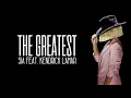 Sia - THE GREATEST (Lyrics) ft. Kendrick Lamar