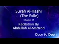 Download Lagu Surah Al-Hashr (The Exile) Abdullah Al-Mattrod  Quran Recitation