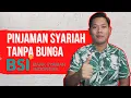 Download Lagu PINJAMAN ONLINE SYARIAH LANGSUNG CAIR DARI BSI (TANPA RIBA!)