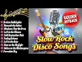 Download Lagu BEST SLOW ROCK DISCO SONGS | NONSTOP MEDLEY GOLDEN HITBACK 80s 90s