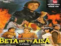 Download Lagu BETA HO TO AISA | FULL HINDI MOVIE | GOVINDA \u0026 VARSHA USGAONKAR | C.P. DIXIT