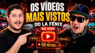 AO VIVO: REAGINDO AOS VÍDEOS MAIS VISTOS DO LA FÊNIX