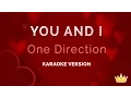 Download Lagu One Direction - You and I (Karaoke Version)