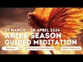 Daily Aries Season Guided Meditation Activate Spiritual Warrior Energy