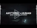Lagu Bad Omens \u0026 ERRA - Anything › Human (Lyrics Video)
