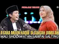 Download Lagu Gus iqdam terbaru - Ayana Moon hadir di tengah jama'ah|| Mau sholawatan sampai salting