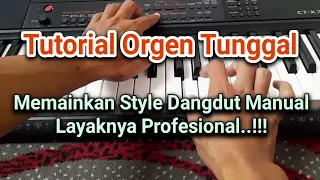 Download Cara Memainkan Style Dangdut Manual Orgen Tunggal MP3