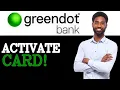How To Activate Your Greendot Card 2025
